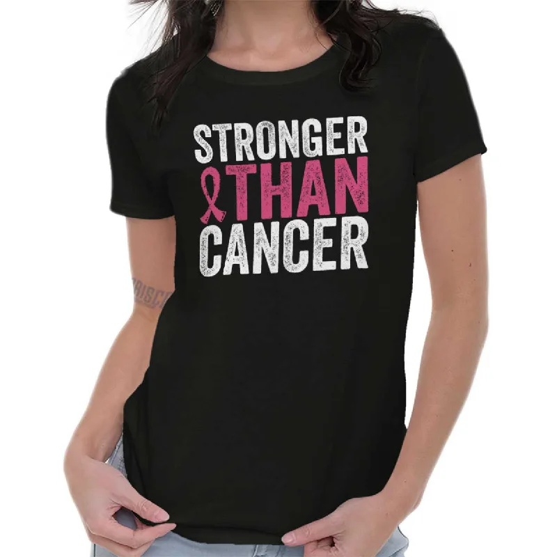 Stronger Than Cancer Ladies T Shirt